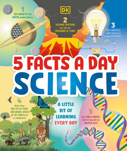 5 Facts a Day Science: A Little Bit of Learning Every Day