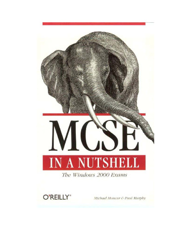 MCSE in a Nutshell: The Windows 2000 Exams