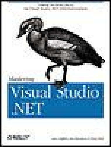 Mastering Visual Studio .NET