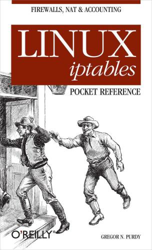 Linux iptables: pocket reference