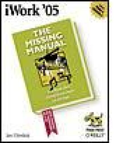 iWork '05: The Missing Manual