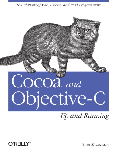Cocoa and Objective-C: up and running = Cocoa 与 Objective-C: 构建与运行