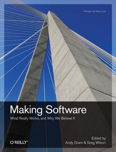 Making software: what really works, and why we believe it