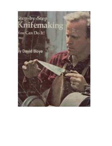 Step-by-Step Knifemaking: You Can Do It!