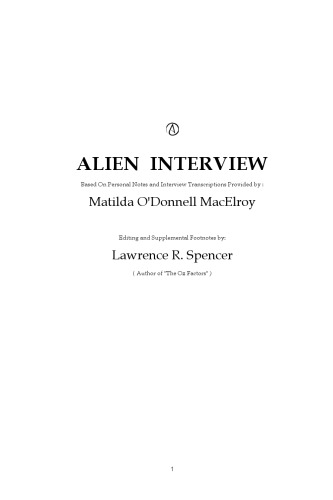 1947 Roswell ALIEN INTERVIEW
