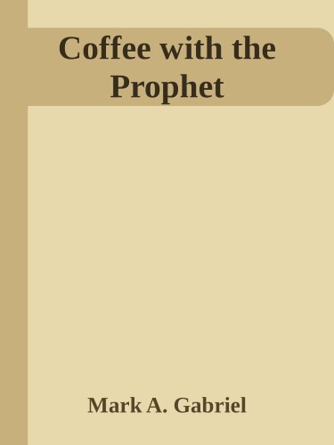 Coffee with the Prophet