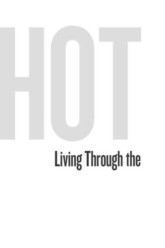 Hot: living through the next fifty years on Earth