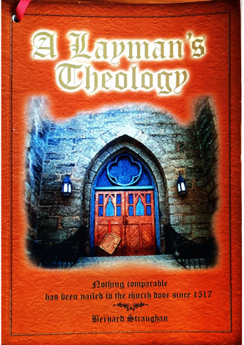 A Layman's Theology