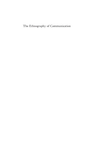 The Ethnography of Communication: An Introduction