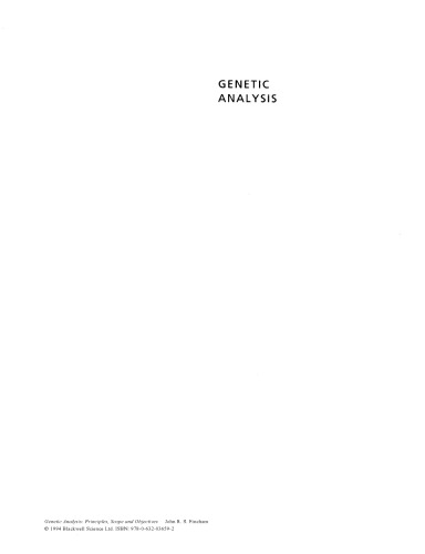 Genetic Analysis: Principles, Scope and Objectives