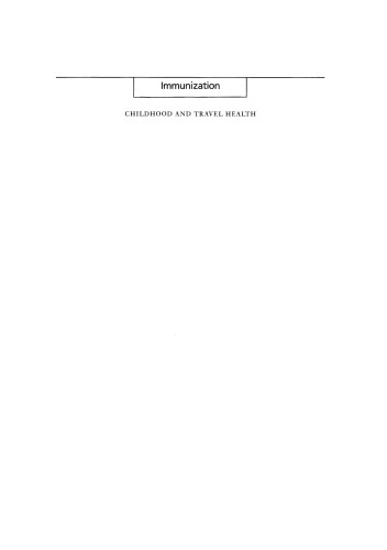 Immunization: Childhood and Travel Health, Fourth Edition