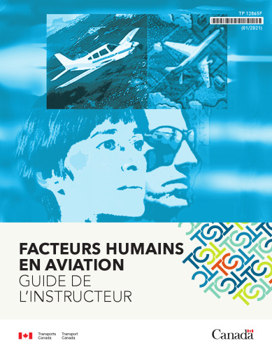Facteurs Humains en Aviation: Guide de l'Instructeur
