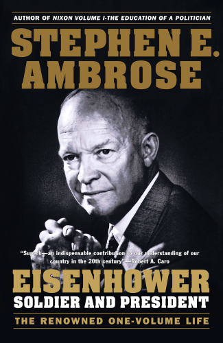 Eisenhower: soldier and president