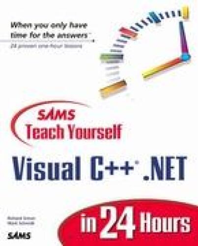 Sams Teach Yourself Visual C++.NET in 24 Hours