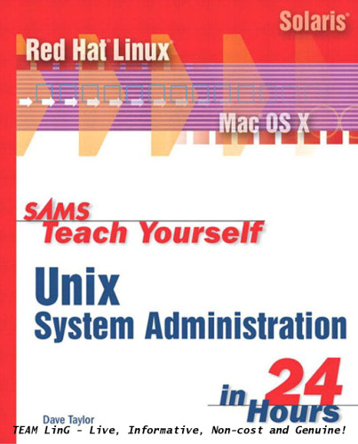Sams Teach Yourself UNIX System Administration in 24 Hours