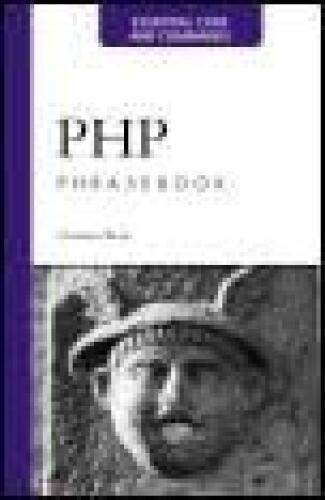 PHP phrasebook: essential code and commands