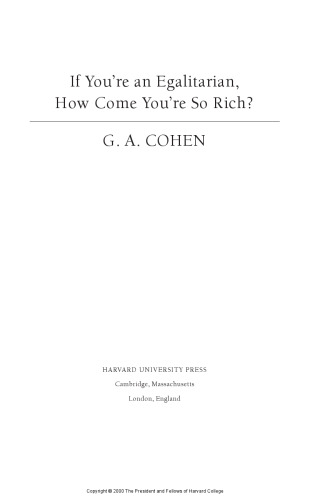 If You're an Egalitarian, How Come You're So Rich?