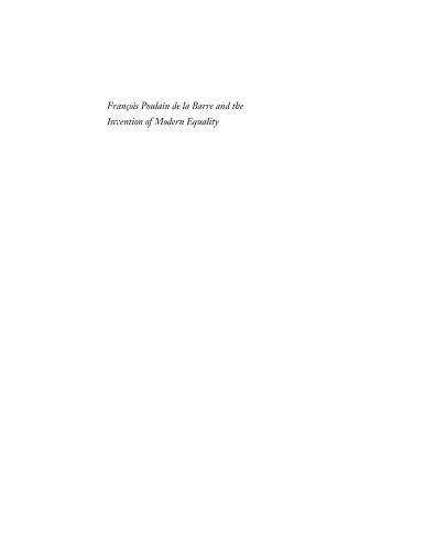 François Poulain de la Barre and the invention of modern equality