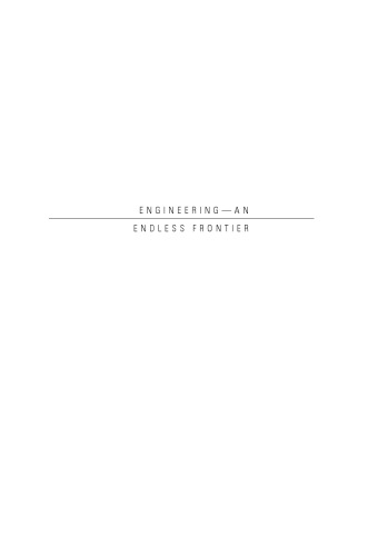 Engineering—An Endless Frontier