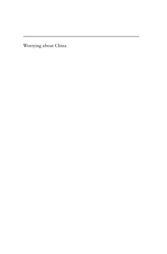 Worrying about China: The Language of Chinese Critical Inquiry