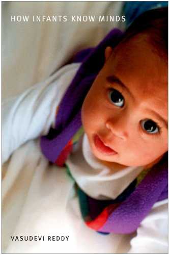How Infants Know Minds