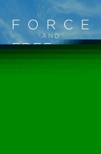 Force and Freedom: Kant's Legal and Political Philosophy