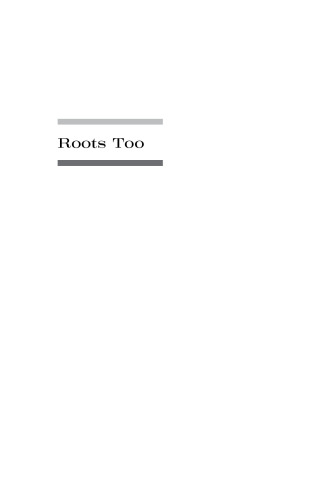 Roots Too: White Ethnic Revival in Post–Civil Rights America