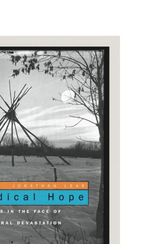 Radical Hope: Ethics in the Face of Cultural Devastation