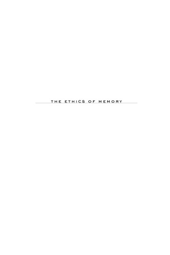 The Ethics of Memory