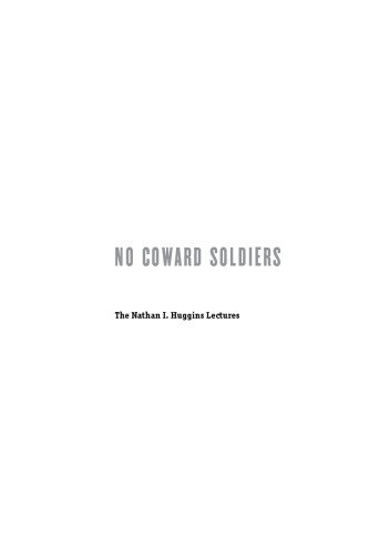 No Coward Soldiers: Black Cultural Politics in Postwar America
