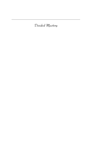 Divided Mastery: Slave Hiring in the American South