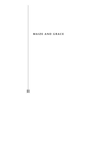 Maize and Grace: Africa’s Encounter with a New World Crop, 1500–2000