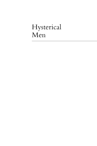 Hysterical Men: The Hidden History of Male Nervous Illness