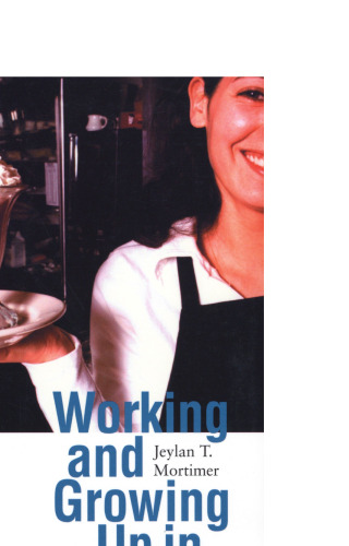 Working and Growing Up in America