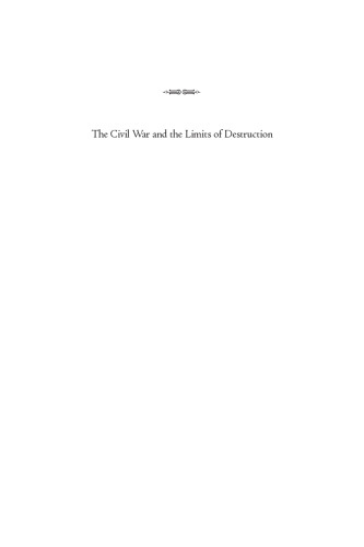 The Civil War and the Limits of Destruction