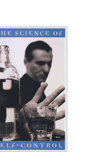 The Science of Self-Control
