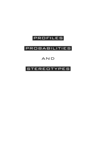 Profiles, Probabilities, and Stereotypes