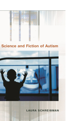 The Science and Fiction of Autism