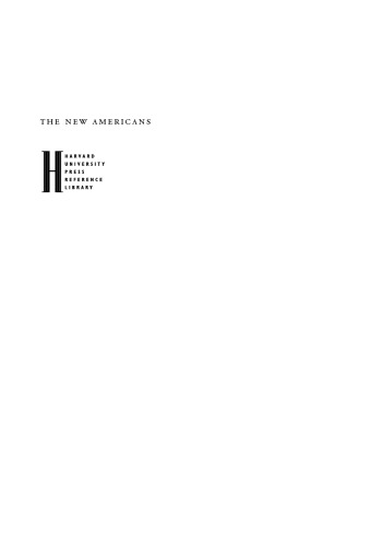 The New Americans: A Guide to Immigration since 1965