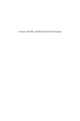 Income, Wealth, and the Maximum Principle