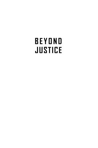 Beyond Justice: The Auschwitz Trial