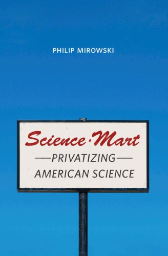 Science-mart privatizing American science