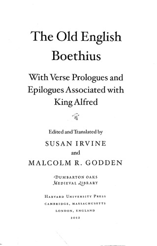 The Old English Boethius: with verse prologues and epilogues associated with King Alfred