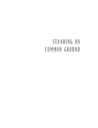 Standing on common ground: the making of a Sunbelt borderland