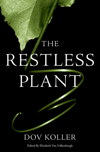 The Restless Plant