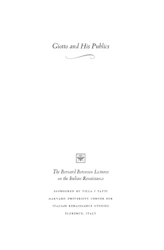 Giotto and His Publics: Three Paradigms of Patronage