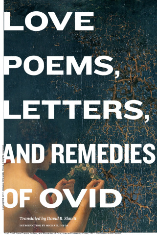Love Poems, Letters, and Remedies of Ovid