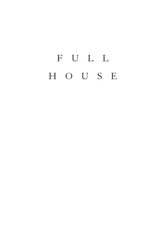 Full House: The Spread of Excellence from Plato to Darwin