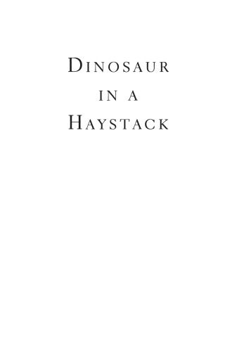 Dinosaur in a Haystack: Reflections in Natural History