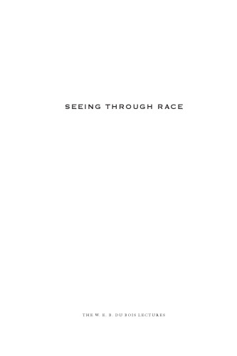 Seeing Through Race